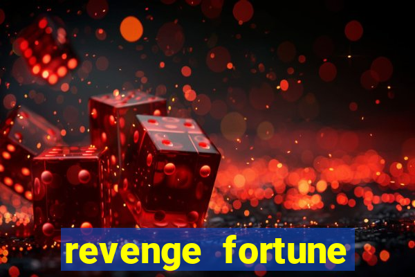 revenge fortune tiger 2